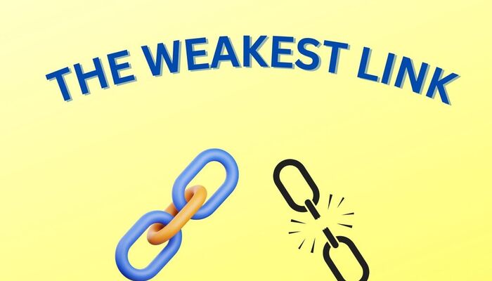 The Weakest Link